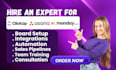 be your click up consultant setup clickup project management boards automation
