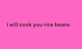 cook you rice and beans