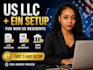 register US llc and ein number for non US residents setup