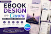design a professional ebook, workbook, or PDF in canva