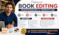 do developmental editing, proofreading romance book formatting professionally