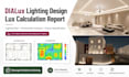 create dialux lighting design and lux calculation report