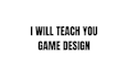 teach you game game development