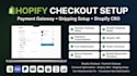 setup shopify checkout champ payment gateway shipping professionally shopify cro