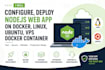 configure, deploy nodejs web app on docker, linux, ubuntu, vps docker container