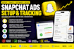 setup snapchat ads manage high converting snapchat ads pixel and conversion API
