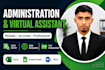 be your professional virtual assistant for administrative tasks