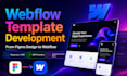 develop figma to webflow template with cms and animations