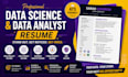 professional write data analyst resume, data science, business analyst
