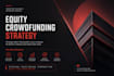 create a full equity crowdfunding strategy deck