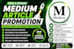 boost medium article visibility, followers, and viral engagements