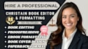 do christian book editing, proofreading, and formatting, christian book editor