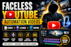 create faceless youtube automation videos