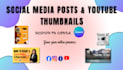 design professional social media posts and youtube thumbnails using canva