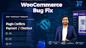 fix wordpress woocommerce bugs, errors, and critical issues