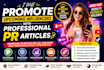 promote upcoming influencers with professional PR articles
