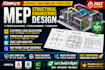 electrical load calculation, structural beam design, hvac analysis, mep drawing