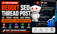 do fast reddit seo thread post for ai tech saas dev tools website promotion