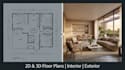redesign your 2d and 3d floor plan, redo interior and revamp exterior design