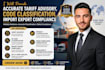 provide accurate tariff advisory, code classification, import export compliance