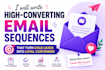 write high converting email sequence that turn cold leads into customers