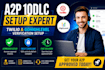 gohighlevel a2p 10dlc, twilio verification and SMS compliance setup
