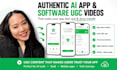 create authentic ai app and software ugc content, ugc app and tech videos