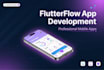build professional mobile apps with flutterflow