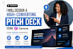 design a high converting pitch deck using gamma ai