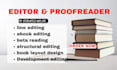 professionally proofread or edit your book, line editing, manuscript