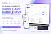 do bubble website, bubble app, bubble mvp, bubble io as bubble developer