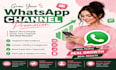 boost whatsapp followers and grow 50k whatsapp channel members with bulk