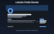 rewrite your linkedin profile to attract recruiters and clients