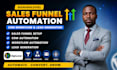 create gohighlevel sales funnel automation