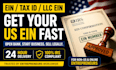 obtain ein, irs ein, USA tax id and llc ein in 48 hours