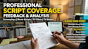 provide script coverage feedback and analysis screenplay movie script TV pilot
