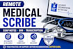 do medical scribing and soap note documentation