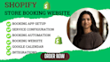 build shopify booking website shopify store manage shopify store