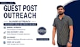 do blogger outreach and guest posting for SEO backlinks