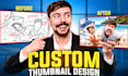 design highly clickable custom youtube thumbnails