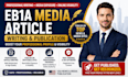 write and publish eb1a media article for professional profile visibility