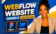 design and build webflow website, figma to webflow website, webflow expert