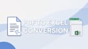 convert PDF to excel with accurate data entry