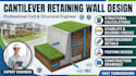 design cantilever retaining wall with structural calcs