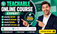 create and setup teachable online course website upload content and sales funnel