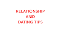give relationship and dating tips