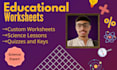 create custom educational worksheets and plans