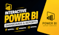 build interactive power bi dashboards and reports