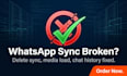 fix whatsapp multi device sync and media loading