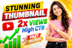 create viral youtube thumbnails with high CTR design